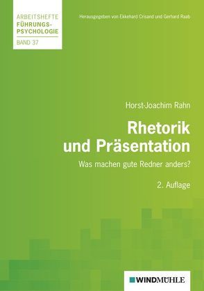 Rhetorik und Präsentation von Crisand,  Ekkehard, Raab,  Gerhard, Rahn,  Horst J