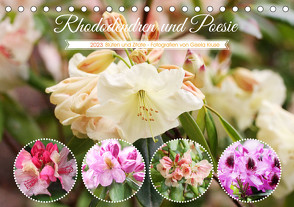 Rhododendren und Poesie (Tischkalender 2023 DIN A5 quer) von Kruse,  Gisela