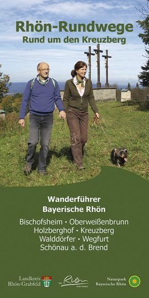 Rhön-Rundwege Rund um den Kreuzberg von Dehler,  Stefan