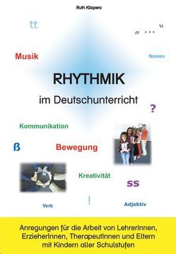 Rhythmik im Deutschunterricht von Klicpera,  Ruth