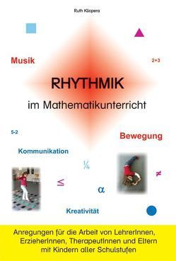 Rhythmik im Mathematikunterricht von Klicpera,  Ruth