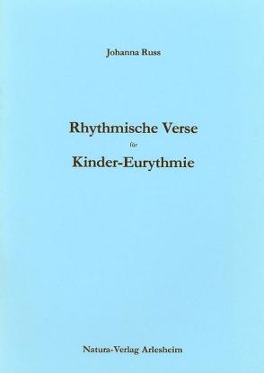 Rhythmische Verse für Kinder-Eurythmie von Russ,  Johanna