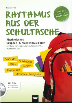 Rhythmus aus der Schultasche von Filz,  Richard