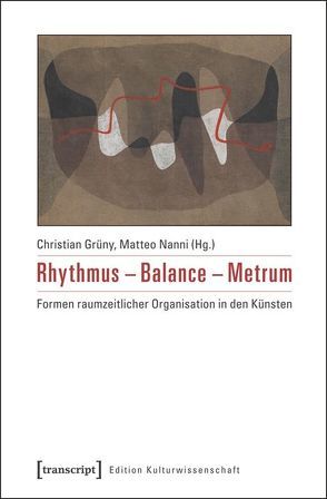 Rhythmus – Balance – Metrum von Grüny,  Christian, Nanni,  Matteo