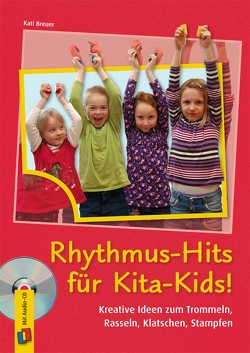 Rhythmus-Hits für Kita-Kids von Breuer,  Kati