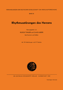 Rhythmusstörungen des Herzens von Albers,  Claus, Thauer,  Rudolf