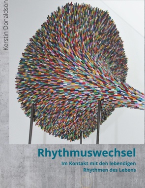 Rhythmuswechsel von Donaldson,  Kerstin