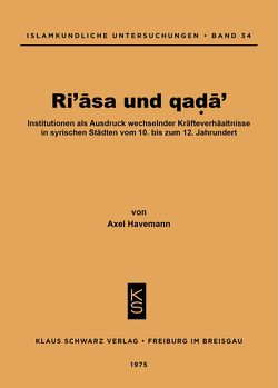 Ri’asa und qada‘ von Havemann,  Axel