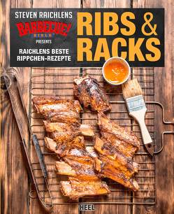 Ribs & Racks von Raichlen,  Steven