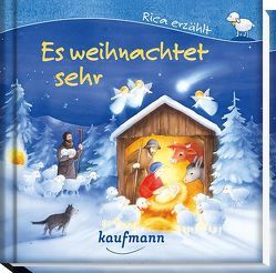 Rica erzählt: Es weihnachtet sehr von Ignjatovic,  Johanna, Mauder,  Katharina, Tonner,  Sebastian