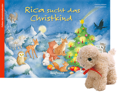 Rica sucht das Christkind mit Stoffschaf von Ignjatovic,  Johanna, Wilhelm,  Katharina