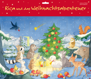 Rica und das Weihnachtsabenteuer. Ein Türchen-Adventskalender mit 24 Geschichten zum Vorlesen von Ignjatovic,  Johanna, Wilhelm,  Katharina