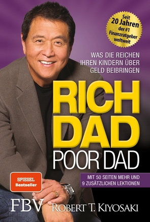 Rich Dad Poor Dad von Kiyosaki,  Robert T.