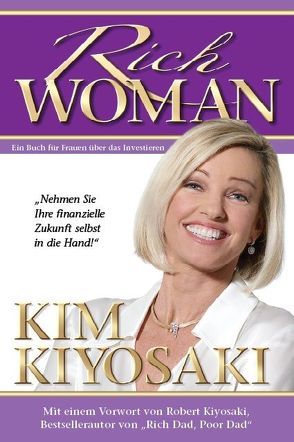 Rich Woman von Kiyosaki,  Kim