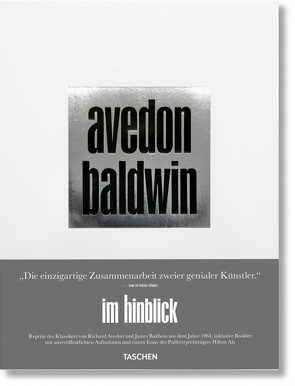 Richard Avedon, James Baldwin. Im Hinblick von Berg,  Robert von, Hellmann,  Harald