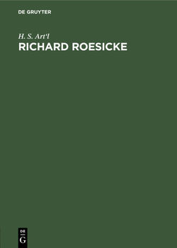 Richard Roesicke von Art'l,  H. S.