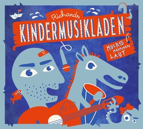 Richards Kindermusikladen 1. Mucksmäuschenlaut von Becker,  Stephie, Haus,  Richard