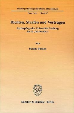 Richten, Strafen und Vertragen. von Bubach,  Bettina