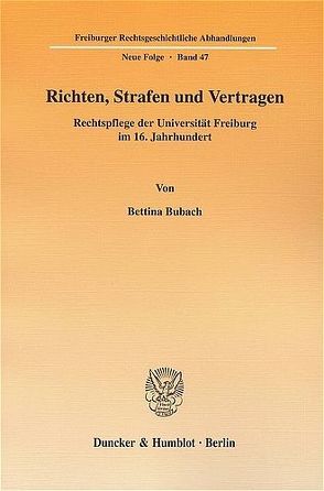 Richten, Strafen und Vertragen. von Bubach,  Bettina