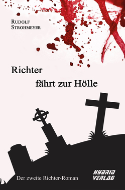 Richter fährt zur Hölle von Strohmeyer,  Rudolf