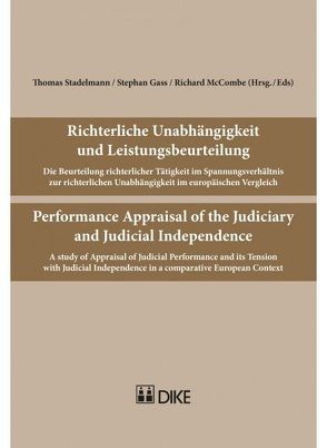 Richterliche Unabhängigkeit und Leistungsbeurteilung von Gass,  Stephan, McCombe,  Richard, Stadelmann,  Thomas