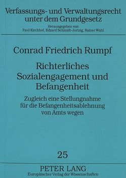 Richterliches Sozialengagement und Befangenheit von Rumpf,  Conrad