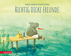 Richtig dicke Freunde – Geschenkbuch von Bertram,  Rüdiger, Schulmeyer,  Heribert