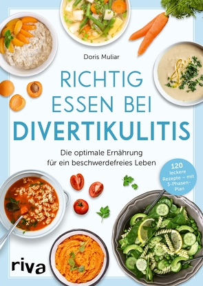 Richtig essen bei Divertikulitis von Muliar,  Doris