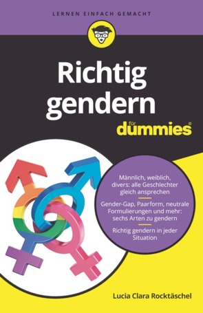 Richtig gendern für Dummies von Rocktäschel,  Lucia Clara