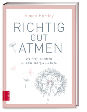 Richtig gut atmen von Hartley,  Aimee