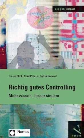 Richtig gutes Controlling von Hummel,  Katrin, Peters,  Gerd, Pfaff,  Dieter