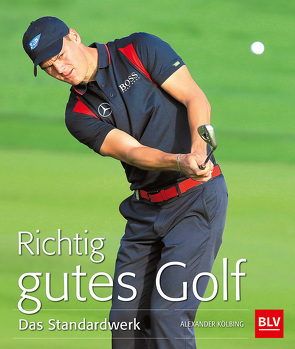 Richtig gutes Golf von Kölbing,  Alexander