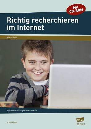 Richtig recherchieren im Internet von Nohl,  Florian