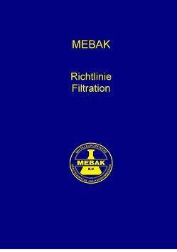 Richtlinie Filtration von Mitteleuropäische Brautechnische Analysenkommission MEBAK e.V.