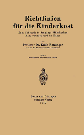 Richtlinien für die Kinderkost von Rominger,  Erich