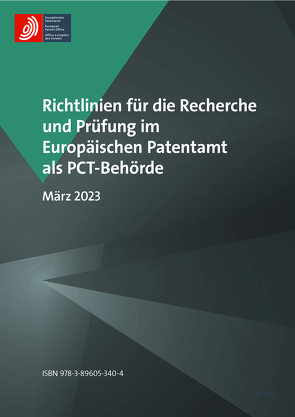 Richtlinien für die Recherche und Prüfung im Europäischen Patentamt als PCT-Behörde