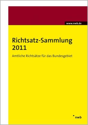 Richtsatz-Sammlung 2011 von Bundesministerium der Finanzen