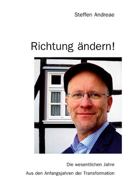 Richtung ändern! von Andreae,  Steffen