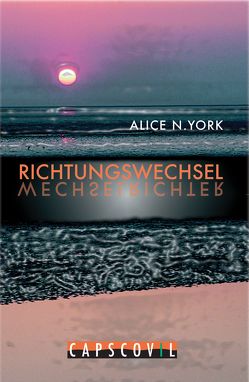 Richtungswechsel von York,  Alice N.