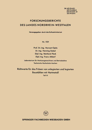 Richtwerte für das Fräsen von unlegierten und legierten Baustählen mit Hartmetall von Altdorf,  Franz, Fleck,  Reinhard, Opitz,  Herwart, Siebel,  Henning