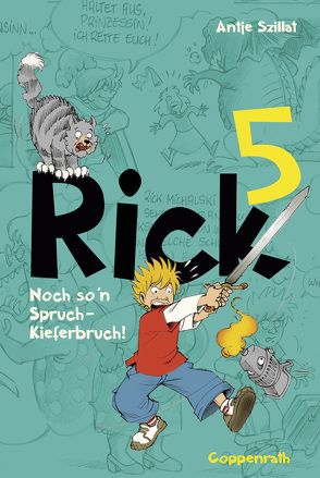 Rick 5 von Schmidt,  Kim, Szillat,  Antje