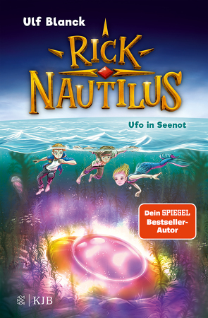 Rick Nautilus – Ufo in Seenot von Blanck,  Ulf, Grubing,  Timo