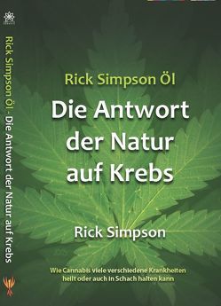 Rick Simpson Öl von Rick,  Simpson