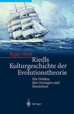 Riedls Kulturgeschichte der Evolutionstheorie von Riedl,  Rupert