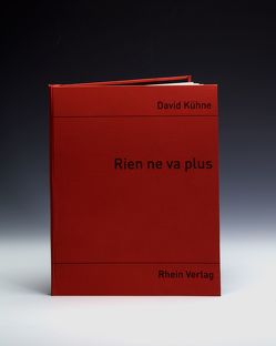 rien ne va plus von Kühne,  David