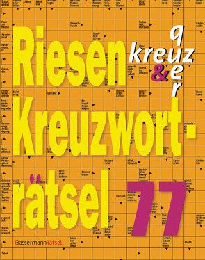 Riesen-Kreuzworträtsel 77 (5 Exemplare à 2,99 €) von Krüger,  Eberhard