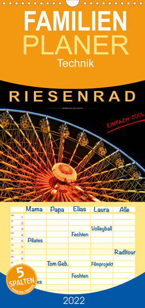 Familienplaner Riesenrad – einfach cool (Wandkalender 2022 , 21 cm x 45 cm, hoch) von Roder,  Peter