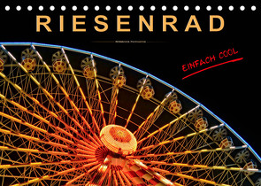 Riesenrad – einfach cool (Tischkalender 2023 DIN A5 quer) von Roder,  Peter