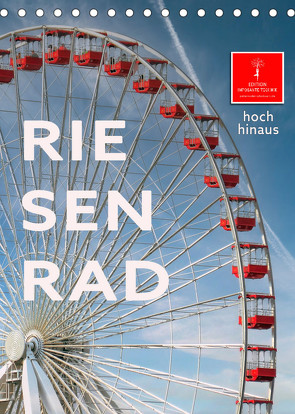 Riesenrad – hoch hinaus (Tischkalender 2023 DIN A5 hoch) von Roder,  Peter