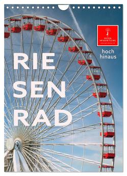 Riesenrad – hoch hinaus (Wandkalender 2024 DIN A4 hoch), CALVENDO Monatskalender von Roder,  Peter